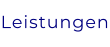 Leistungen